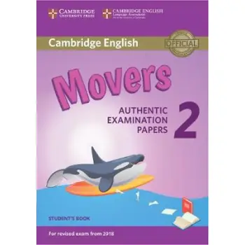 CAMBRIDGE YOUNG LEARNERS ENGLISH TESTS MOVERS 2 SB (FOR REVISED EXAM FROM 2018)