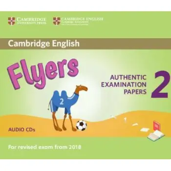 CAMBRIDGE YOUNG LEARNERS ENGLISH TESTS FLYERS 2 CD (FOR REVISED EXAM FROM 2018)