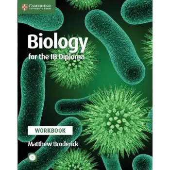 BIOLOGY FOR THE IB DIPLOMA WORKBOOK WITH CD-ROM IB
