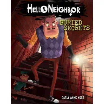 BURIED SECRETS HELLO NEIGHBOR, BOOK 3 PB