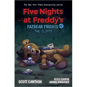 FIVE NIGHTS AT FREDDY'S: FAZBEAR FRIGHTS #7: THE CLIFFS