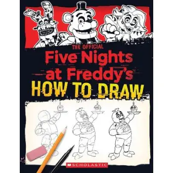 FIVE NIGHTS AT FREDDY'S: FIVE NIGHTS AT FREDDY'S HOW TO DRAW