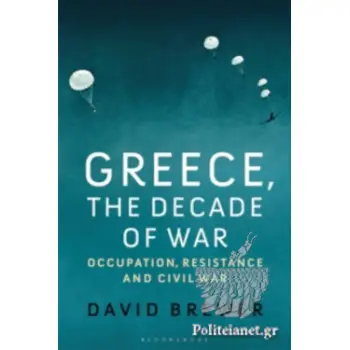 GREECE, THE DECADE OF WAR PB