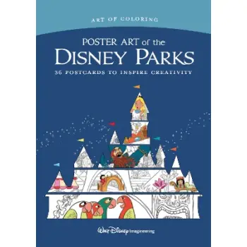 ART OF COLORING: POSTER ART OF THE DISNEY PARKS