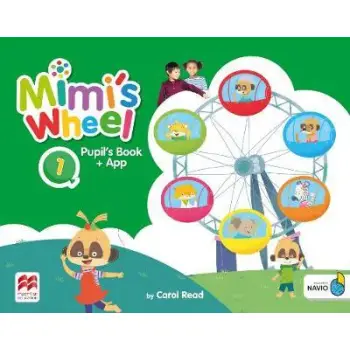 MIMI'S WHEEL 1 PUPILS BOOK WITH NAVIO APP