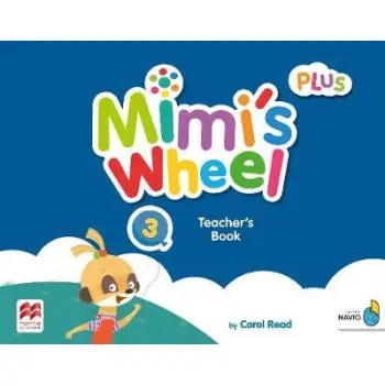 MIMI'S WHEEL PLUS 3 TCHR'S BOOK WITH NAVIO APP