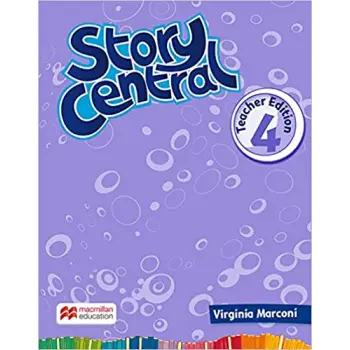 STORY CENTRAL PLUS 4 TCHR'S (+ TCHR'S RESOURCES)