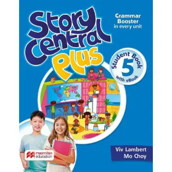 STORY CENTRAL PLUS 5 SB (+ EBOOK + READER + READER EBOOK + CLIL EBOOK)