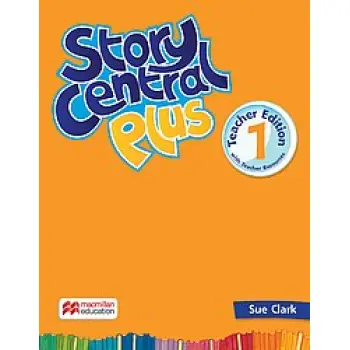 STORY CENTRAL PLUS 6 TCHR'S (+ TCHR'S RESOURCES)