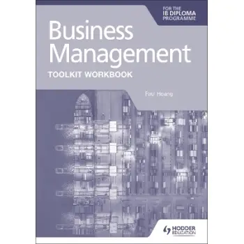 Business Management Toolkit Workbook for the IB Diploma