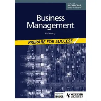 Business management for the IB Diploma: Prepare for Success