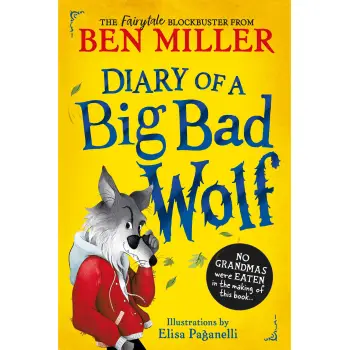 DIARY OF A BIG BAD WOLF HC