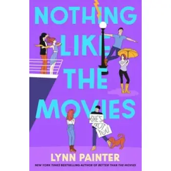 Better Than the Movies 2: Nothing Like the Movies