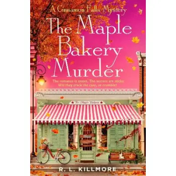 CINNAMON FALLS 3: THE MAPLE BAKERY MURDER