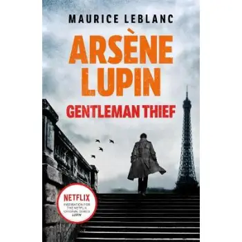 ARSENE LUPIN GENTLEMAN - THIEF PB