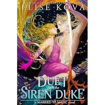 A Duet with the Siren Duke