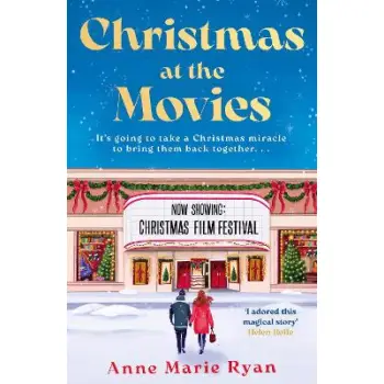 CHRISTMAS AT THE MOVIES : THE MOST HEARTWARMING, JOYFUL AND COSY BOOK TO CURL UP WITH THIS CHRISTMAS PB