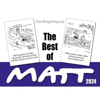 The Best of Matt 2024 : A brilliant collection from the nation's favourite cartoonist! PB