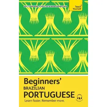TEACH YOURSELF: BEGINNERS' BRAZILIAN PORTUGUESE PB