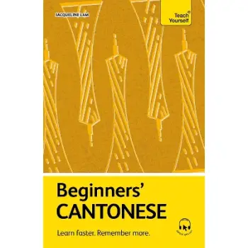 TEACH YOURSELF: BEGINNERS' CANTONESE PB