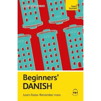 TEACH YOURSELF: BEGINNERS' DANISH PB