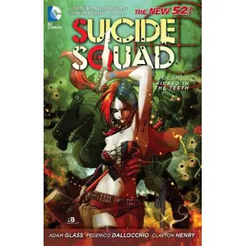 Suicide Squad Vol. 1: Kicked in the Teeth (The New 52)