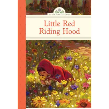 LITTLE RED RIDING HOOD! HC