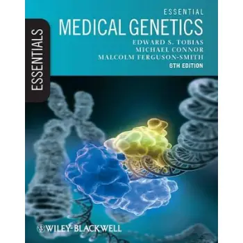 ESSENTIAL MEDICAL GENETICS : INCLUDES DESKTOP EDITION