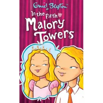 MALORY TOWERS 5: IN THE FIFTH AT MALORY TOWERS PB