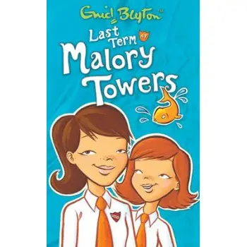 MALORY TOWERS 6: LAST TERM AT MALORY TOWERS PB
