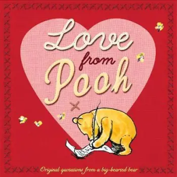 WINNIE-THE-POOH: LOVE FROM POOH