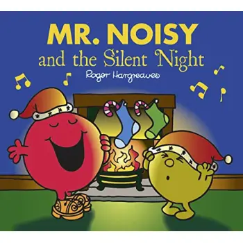 MR. MEN CLASSIC LIBRARY — MR. NOISY AND THE SILENT NIGHT PB
