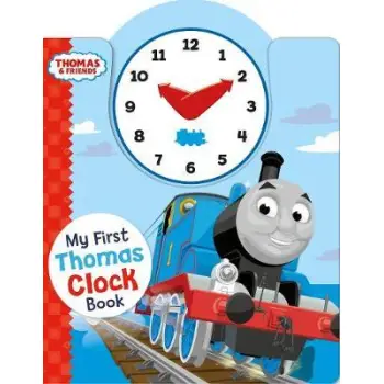 THOMAS & FRIENDS: MY FIRST THOMAS CLOCK BOOK