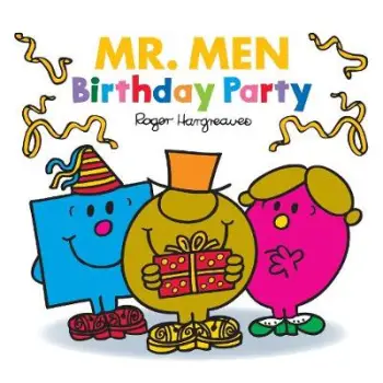 MR. MEN CLASSIC LIBRARY — MR. MEN BIRTHDAY PARTY