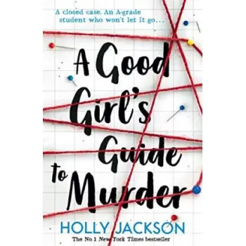 A GOOD GIRL'S GUIDE TO MURDER 1