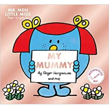 MR. MEN LITTLE MISS: MY MUMMY