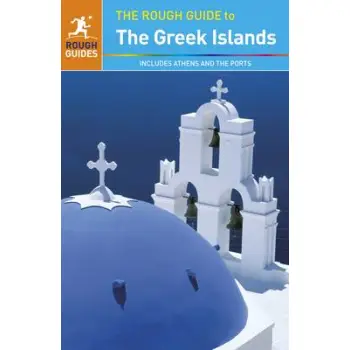THE ROUGH GUIDE TO : GREEK ISLANDS 8TH ED PB B FORMAT