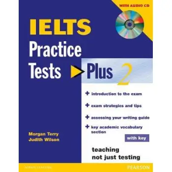 IELTS PRACTICE TESTS PLUS 2 (+ KEY + CD)