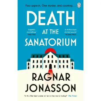DEATH AT THE SANATORIUM PB