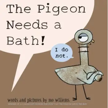THE PIGEON NEEDS A BATH  PB