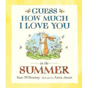 GUESS HOW MUCH I LOVE YOU IN THE SUMMER