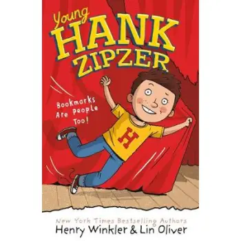 YOUNG HANK ZIPZER 1: BOOKMARKS ARE PEOPLE TOO!  PB