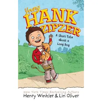 YOUNG HANK ZIPZER 2: A SHORT TALE ABOUT A LONG DOG  PB