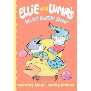 ELLIE AND LUMPS VERY BUSY DAY  PB
