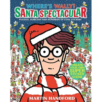 WHERE'S WALLY? : SANTA SPECTACULAR STICKER ACTIVITY BOOK PB