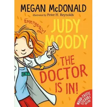 JUDY MOODY THE DOCTOR IS IN! PB