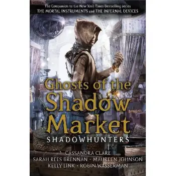 GHOSTS OF THE SHADOW MARKET
