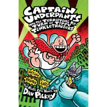 CAPTAIN UNDERPANTS AND THE TERRIFYING RETURN OF TIPPY TINKLETROUSERS PB