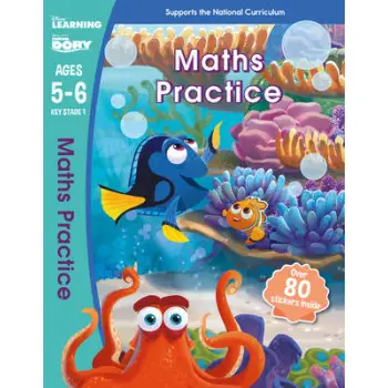 DISNEY LEARNING : FINDING DORY : MATHS PRACTICE AGES 5-6 PB