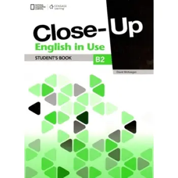 CLOSE-UP B2 ENGLISH IN USE 1ST ED